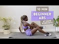 10 min abs for total beginners  no equipment follow along workout