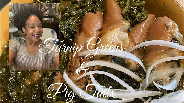 HOW TO COOK TURNIP GREENS & PIG TAILS A SOULFOOD S...
