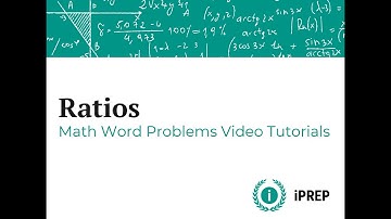 Ratios in Word Problems – iPREP