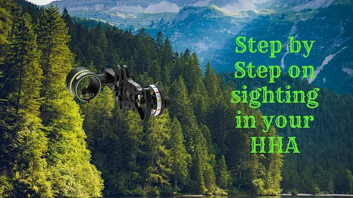Step by step dialing in your HHA sight