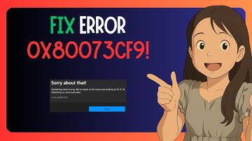 QUICK FIX For Microsoft Store "Error Code 0x80073cf9" - SOLVED