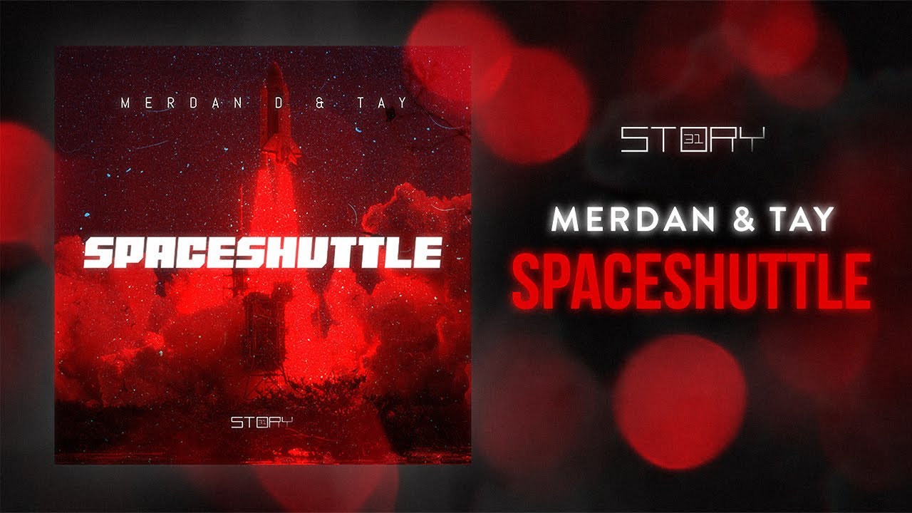 Guarda Merdan D & Tay - Spaceshuttle su YouTube Guarda Merdan D & Tay - Spaceshuttle su YouTube