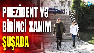 Prezident İlham Əliyev Və Birinci Xanım Mehriban Əliyeva Şuşaya Səfər Ediblər