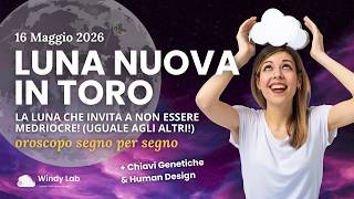 Luna Nuova in Toro 2026: Uscire dalla Mediocrità Sociale + OROSCOPO QUANTISTICO SEGNO PER SEGNO screenshot 1