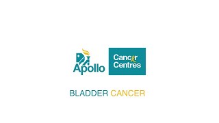 Bladder Cancer - Uro Oncology - Dr.Ragavan N, Apollo Cancer Centre