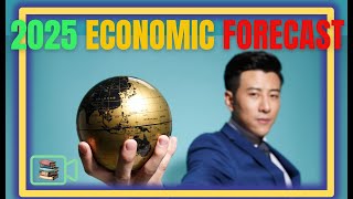 2025 Global Economic Predictions -Growth or Recession Emerging Markets, Inflation, Interest Rates