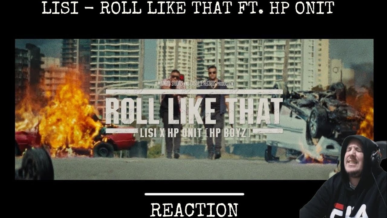 Lisi - Roll Like That ft. HP ONIT Reaction