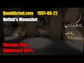 Quaddicted - 1997-06-22: sgc8.zip - Notlob's Moonshot (Nightmare 100%)