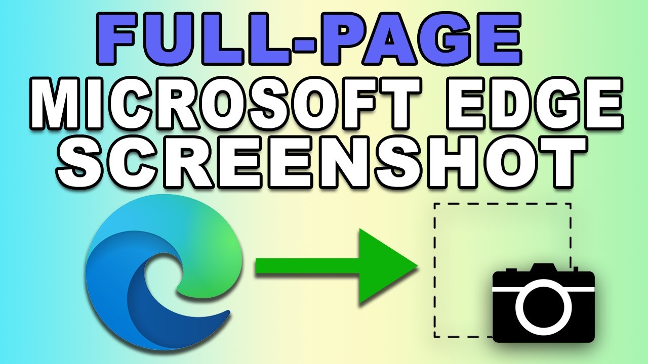 How To Take Full Page Screenshot In Microsoft Edge Microsoft Edge ...