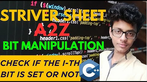 STRIVER A2Z DSA SHEET ||  Check if the i-th bit is set or not || LeetCode || In Hindi