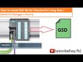 How to create gsd for s7 300 siemens plcidevice with simatic manager