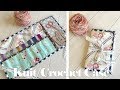 Knitting & Crochet Needle Case // TUTORIAL