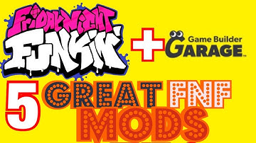 Game Builder Garage—5 New FNF Mods!