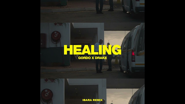 GORDO x Drake - Healing (IBARA REMIX)