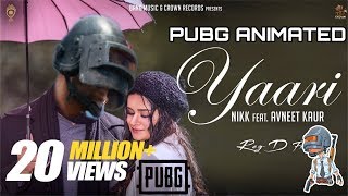 Yaari: Nikk Ft Avneet Kaur || (PUBG ANIMATED) | DYNOTEN GAMING | #YaariPubgAnimated |