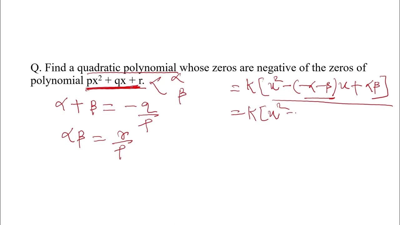 find-a-quadratic-polynomial-whose-zeros-are-negative-of-the-zeros-of