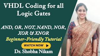VHDL codes for AND, OR, NOT, NAND, NOR, EXOR, EXNOR Gates