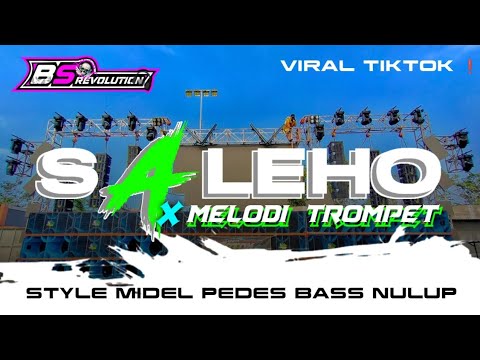 YANG KALIAN CARI²❗ DJ SALEHO VIRAL TIKTOK STYLE MIDEL BEDIL BASS NULUPP • BS REVOLUTION •