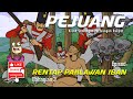 PEJUANG | Ep: Rentap | Bahagian 3