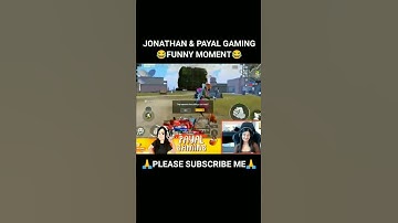 😝 @JONATHANGAMINGYT & @PAYALGAMING FUNNY MOMENT 😂 #jonathangaming #payalgaming #bgmi #shorts