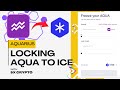Locking Aqua To ICE | Benefits of ICE Explained (Stellar)