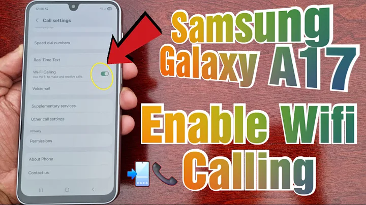 Samsung Galaxy A17 5G How to Turn On Wifi Calling Make & Receive & Texts using Internet connection