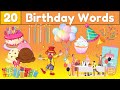 20 Birthday Words for Kids 🎂 ESL Party Vocabulary Lesson with Pictures &amp; Pronunciation 🎈