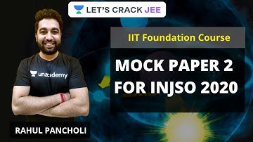 Mock Paper 2 for INJSO 2020 | IIT Foundation | Use Code RALIVE to Get 10% OFF