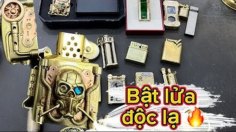 Bật lửa độc lạ _ Bật lửa cổ _ Bật lửa xăng đá _ Bật lửa #đồcổcầnthơ #batluaco #batluadocla 