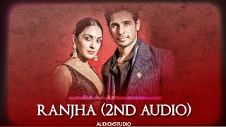 𝙍𝙖𝙣𝙟𝙝𝙖 𝘼𝙪𝙙𝙞𝙤 𝙀𝙙𝙞𝙩 Kiara Advani Siddharth Malhotra