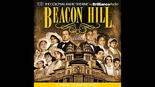 Beacon Hill - Series 1: Episodes 1-4 Audiobook by Jerry Robbins