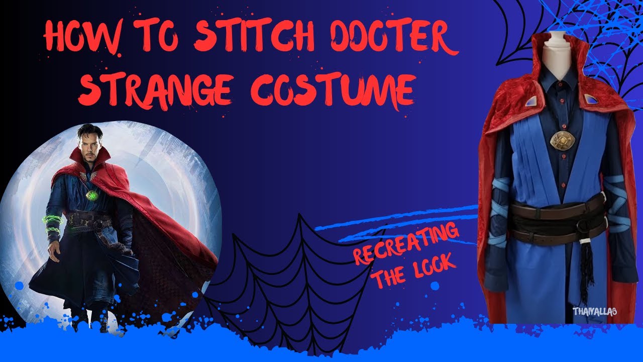 Stitching Doctor Strange costume | Marvel | ThaiyalLab