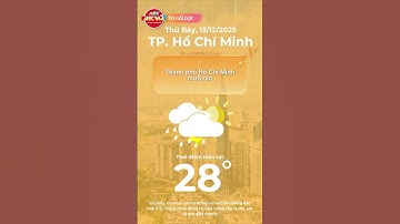 DỰ BÁO THỜI TIẾT NGÀY 13/12/2025