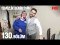 Temizlik Benim İşim 130. Bölüm