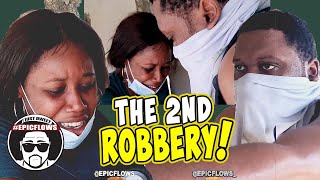 The 2Nd Robbery Epicflows Comedy Sketch