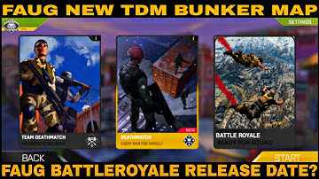 Faug New Tdm Map | Faug BattleRoyale Release Date