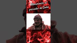 Monumento al pescador de Caña #viajandoporespaña