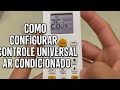 Como configurar controle remoto universal no ar condicionado (FUNCIONA!)