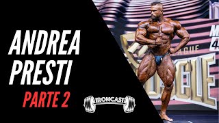 ANDREA PRESTI - UNFILTERED - PART 2