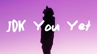 Alexander 23 - IDK You Yet (Lyrics) || how can you miss someone you've never met