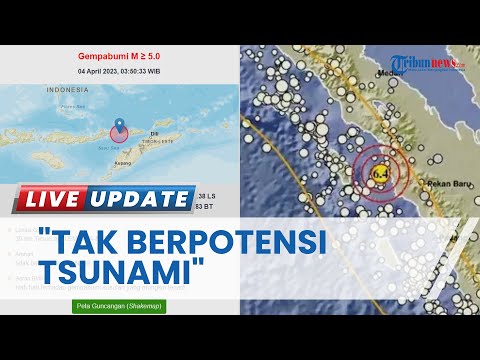 Sumut Diguncang Gempa Magnitudo 6,4, BMKG: Tak Berpotensi Tsunami, Imbau Hati-hati Gempa Susulan