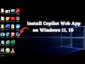Install Copilot Web as App on Windows 11, 10 in Minutes