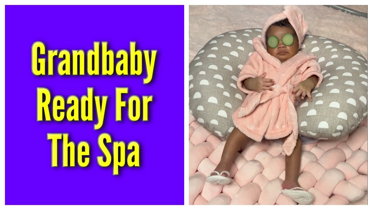 Grandbaby Ready For The Spa