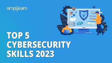 🔥 Top 5 Cybersecurity Skills 2023 | Cybersecurity Skills for Beginners 2023 | Simplilearn