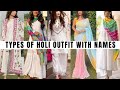 Types of Holi Outfit with Names for Girls || Fashionable Blog