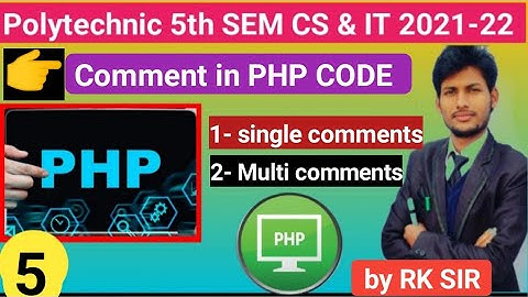 Comment in PHP CODE ll polytechnic 5th sem .ll PHP in Hindi ll single Line  & Multi Line comments