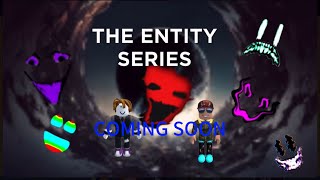 The Entity Series - Official Teaser Trailer