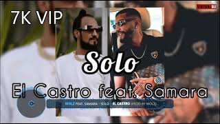 El Castro Feat Samara      ( Remix Dj Wolz )