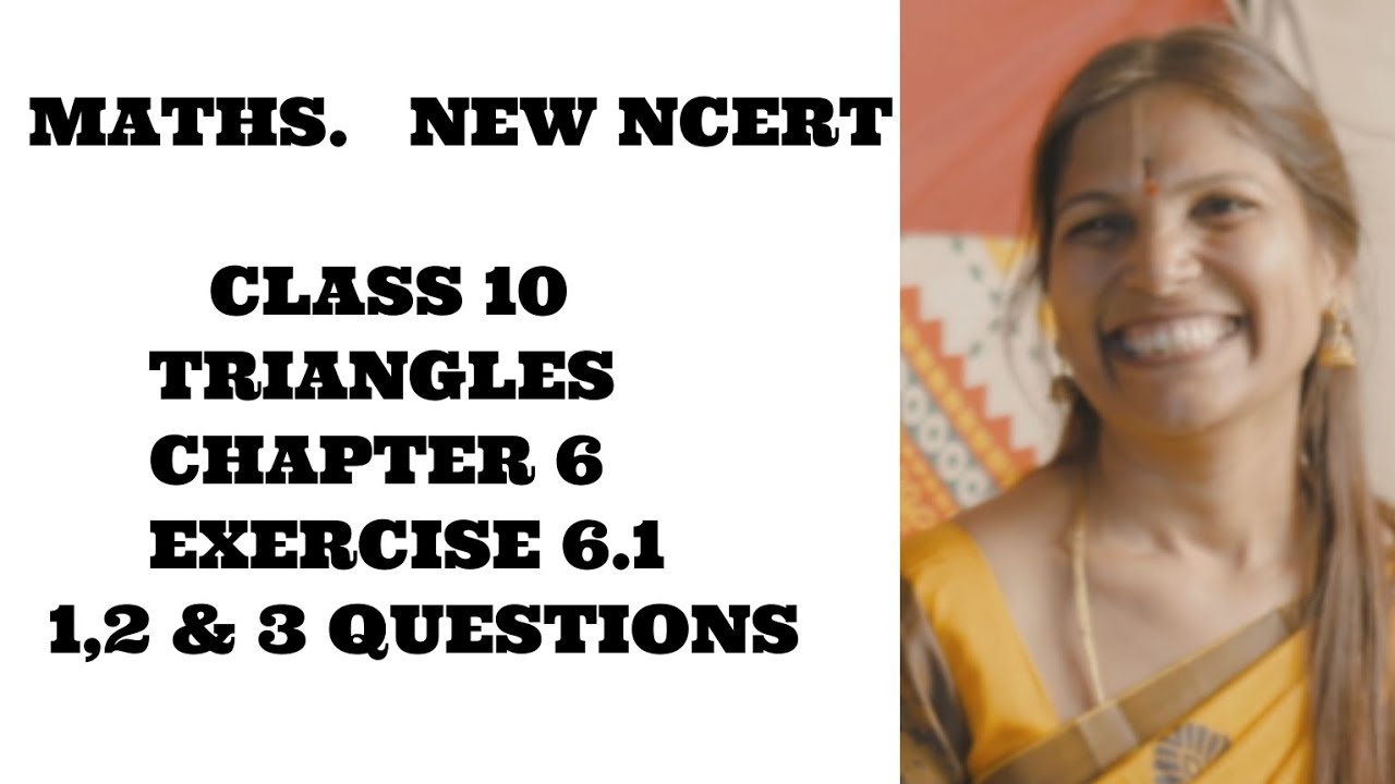 Exercise 6.1 | Triangles | Q1 to Q3 | Class 10 Maths | Chapter 6 | New ...