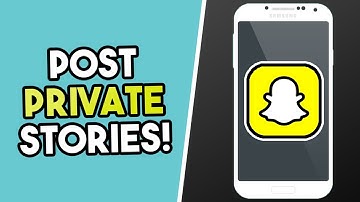 How To Create Private Stories On Snapchat!